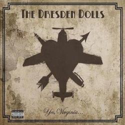 Dresden Dolls - Yes, Virginia